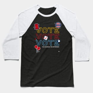 Vote Vote Vote Baseball T-Shirt